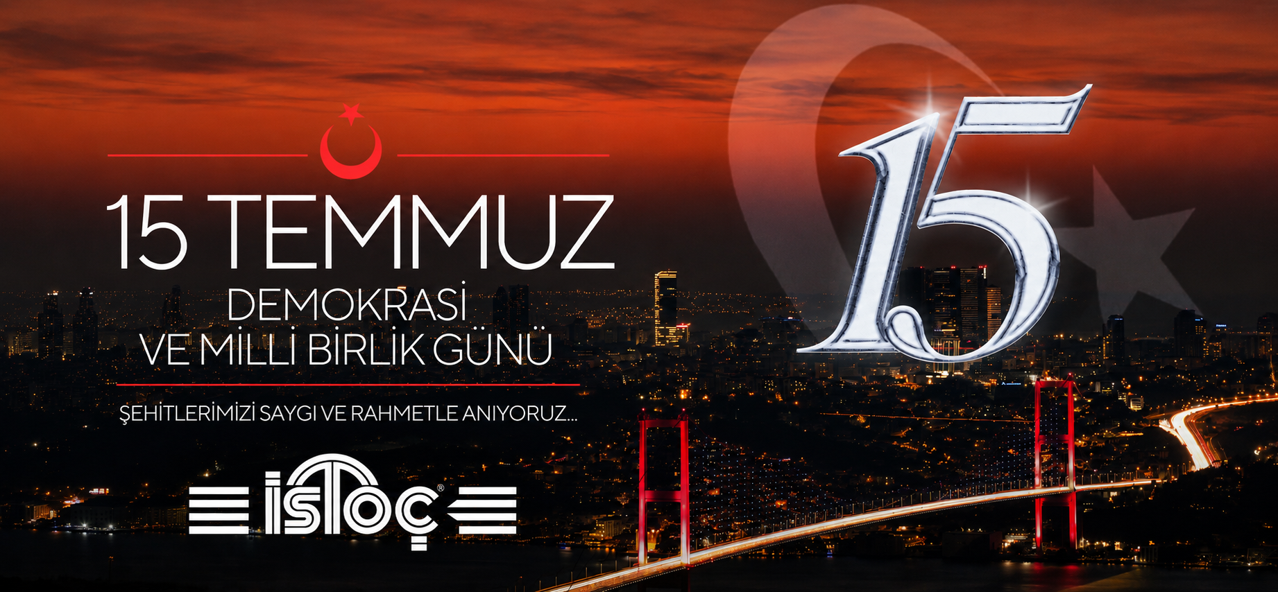 15 Temmuz Demokrasi ve Milli Birlik Günü