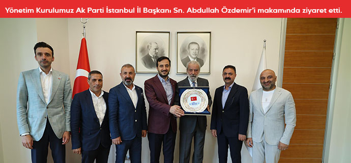 İstoç Yönetim Kurulumuz Ak Parti İstanbul İl Başkanı Sayın Abdullah Özdemir’i makamında ziyaret etti.