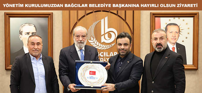 İstoç Yönetim Kurulumuzdan Sn. Yıldıza Hayırlı Olsun Ziyareti