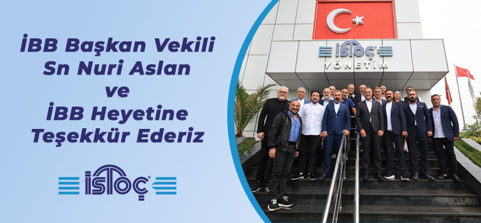 İBB Heyetine Teşekkür Ederiz