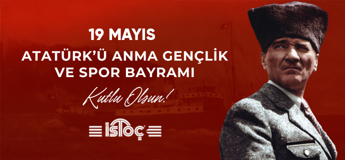 19 Mayıs Atatürkü Anma Gençlik ve Spor Bayramı Kutlu Olsun